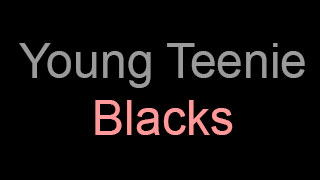 Young Teenie Blacks